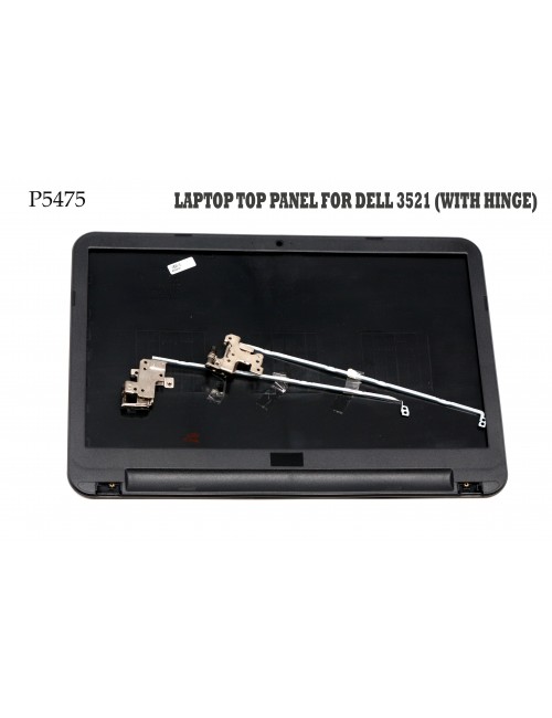 LAPTOP TOP PANEL FOR DELL 3521 (WITH HINGE)